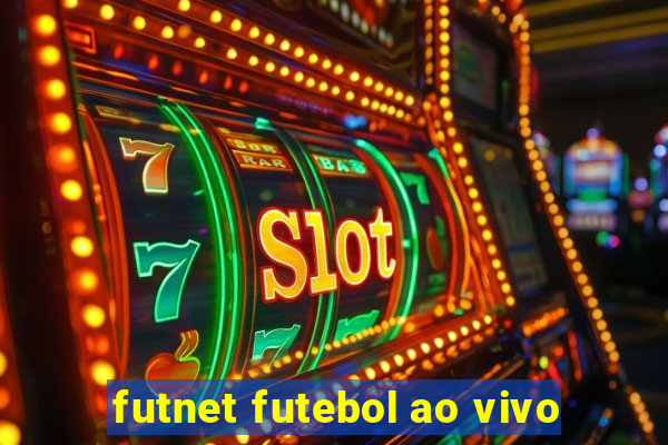 futnet futebol ao vivo